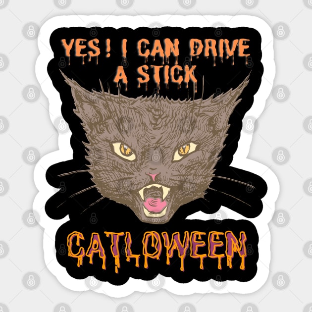 Yes! I Can Drive  A Stick Design A Funny Gifts For Halloween Party! Sticker by Kachanan@BoonyaShop